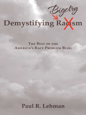 cover image of Demystifying Bigotry